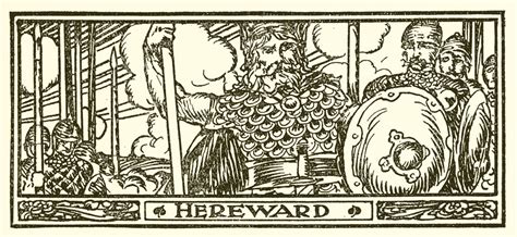 “Hereward the Wake” - Bir İngiliz Kahramanının Destansı Mücadelesi ve Toprak Sevgisi!